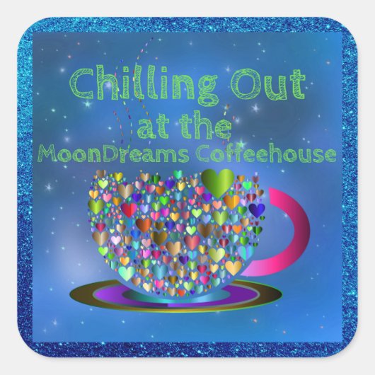 MoonDreams Coffeehouseで肌寒い スクエアシール (正面)