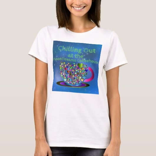 MoonDreams Coffeehouseで肌寒い Tシャツ (正面)