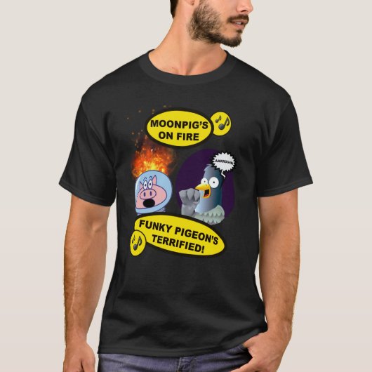Moonpig's on Fire Funky Pigeon's Terrified Amusing Tシャツ (正面)