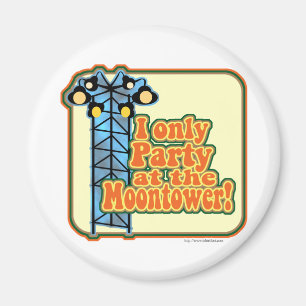 Moontowerのパーティー マグネット
