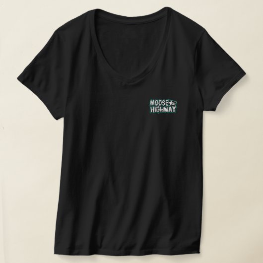 Moose on a Highway Women's Shirt (Black) Tシャツ (レイダウン)