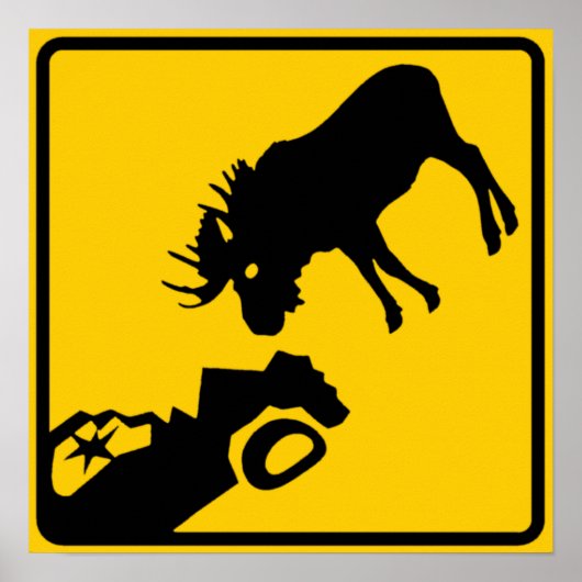 Moose Warning Sign from Gros Morne National Park ポスター (正面)