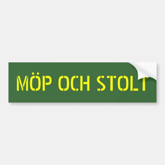MÖP OCH STOLT バンパーステッカー (正面)
