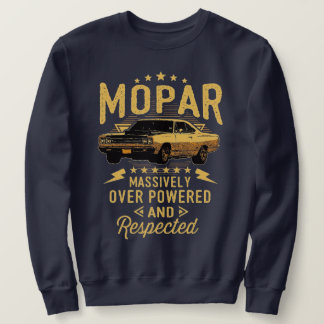 Mopar - Powered And Repected T-Shiを大幅に上回る スウェットシャツ