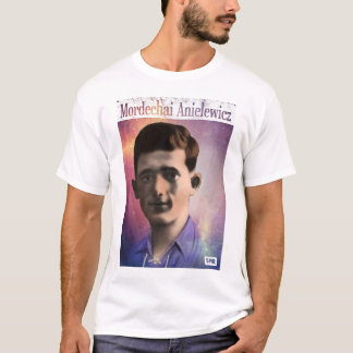 Mordechai Anielewicz Tシャツ