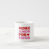 More Amor Por Favor – Cute Valentine Love エスプレッソカップ (正面)