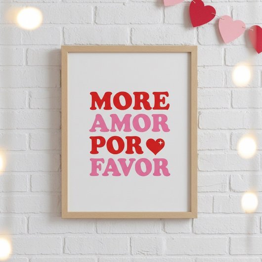 More Amor Por Favor Poster – Cute Valentine Love ポスター