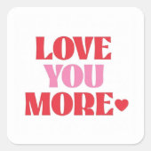 More Amor Por Favor Valentine スクエアシール (正面)