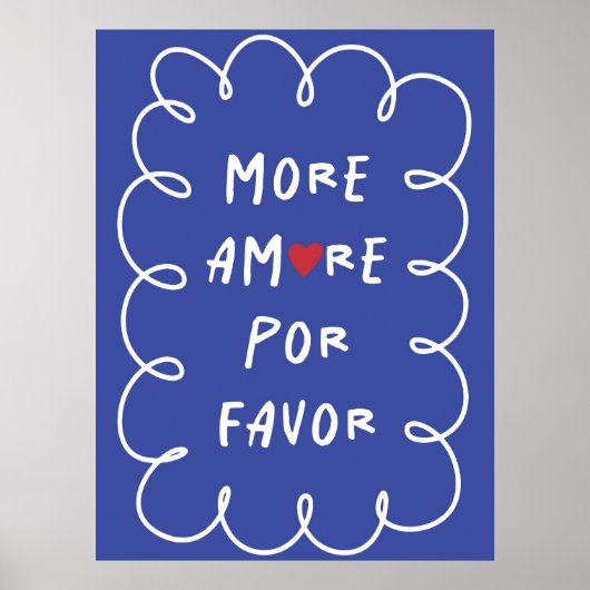 More amore por favor | Inspirational & decorative  ポスター (正面)