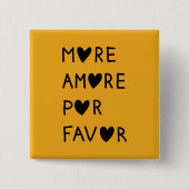 More Amore Pore Favor 缶バッジ (正面)