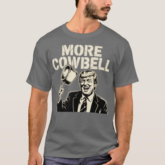 More Cowbell Tシャツ (正面)