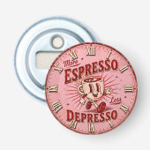 More Espresso Less Depresso 栓抜き (正面)