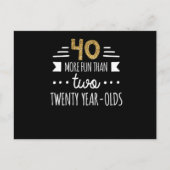 More Fun Than Two Twenty YearOlds 40Th Birthday Te ポストカード (正面)