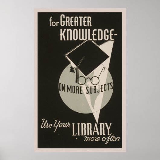 More Knowledge Library 1940 WPA Vintage Poster ポスター (正面)