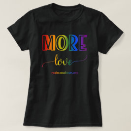 More Love Rainbow Tシャツ