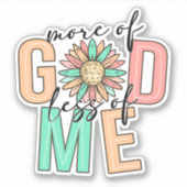 More of God & Less of Me – 信仰シール シール (正面)