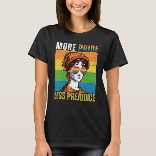 More Pride Less Prejudice LGBT Gay Pride Month Tシャツ (正面)