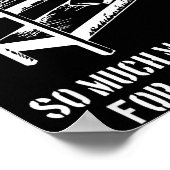 More Room For Activities - Movie Quote Funny Film  ポスター (角)