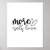 More Self Love - Boho Minimalist Motivational  ポスター (正面)