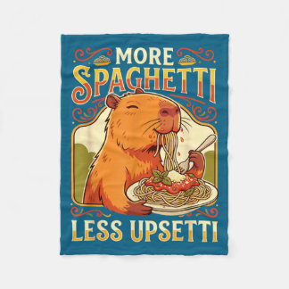 More Spaghetti Less Upsetti Capybara フリースブランケット