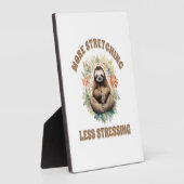 More Stretching Less Stressing Sloth フォトプラーク (側面)