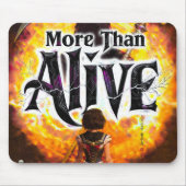 More Than Alive マウスパッド (正面)