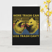 More Trash Can Less Trash Can't Funny Raccoon Meme カード (黄色い花)