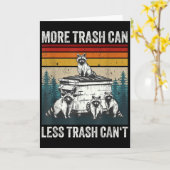 More Trash Can Less Trash Can't Retro Humor Funny カード (黄色い花)