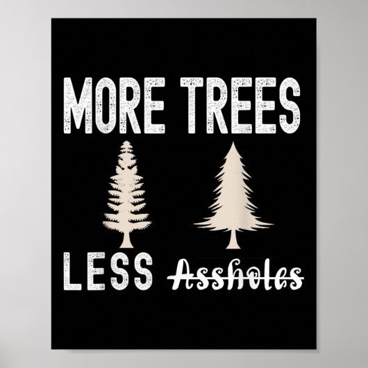 More Trees Less Holes Ugly Christmas Sweater ポスター (正面)