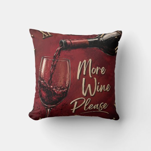 More Wine Please Elegant Burgundy Home Bar Decor クッション (正面)