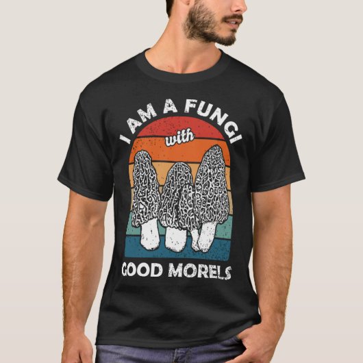 Morels Foraging Mycologist Mushroom Hunters Tシャツ (正面)