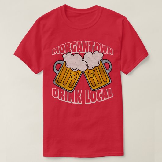 Morgantown Craft Beer, West Virginia Beer Drinker Tシャツ (デザイン正面)