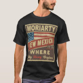MORIARTY, NM私の物語が始まる場所だ Tシャツ (正面)