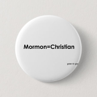 Mormon=Christian 缶バッジ