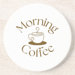Morning Coffee Lover Gift for co-worker コースター