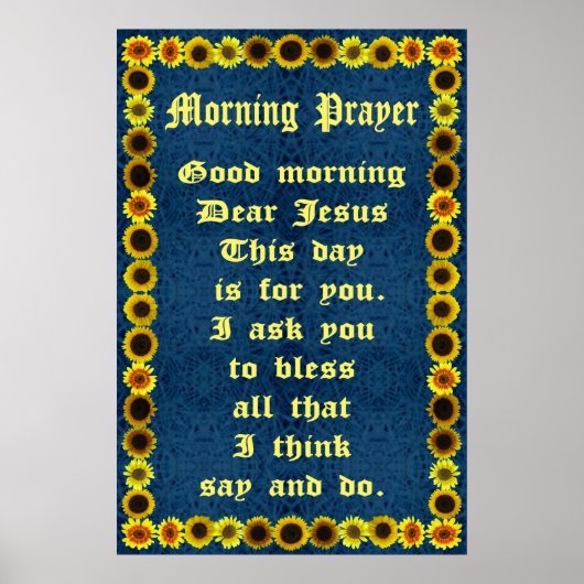 Morning Prayer in a Sunflower Frame ポスター (正面)