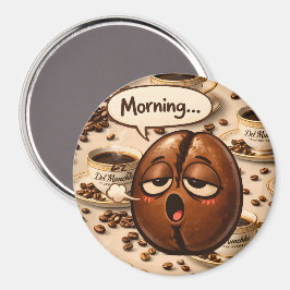 Morning, sleepy coffee bean funny re マグネット