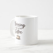 Morning Starts After Coffee – Minimal Coffee Lover コーヒーマグカップ (正面左)
