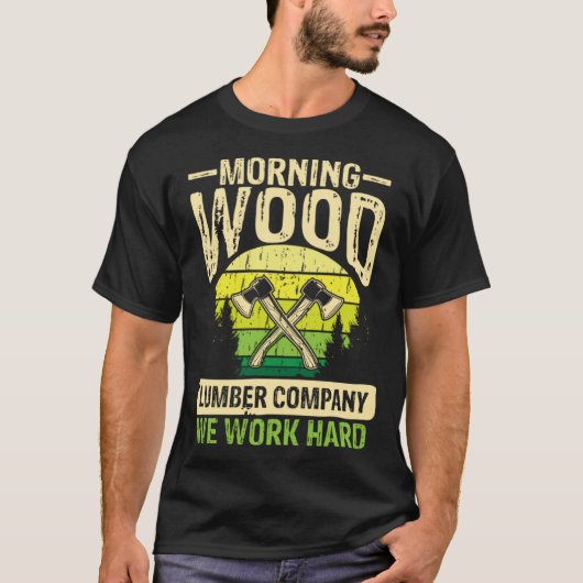 Morning wood lumber company wilderness axeman tシャツ (正面)