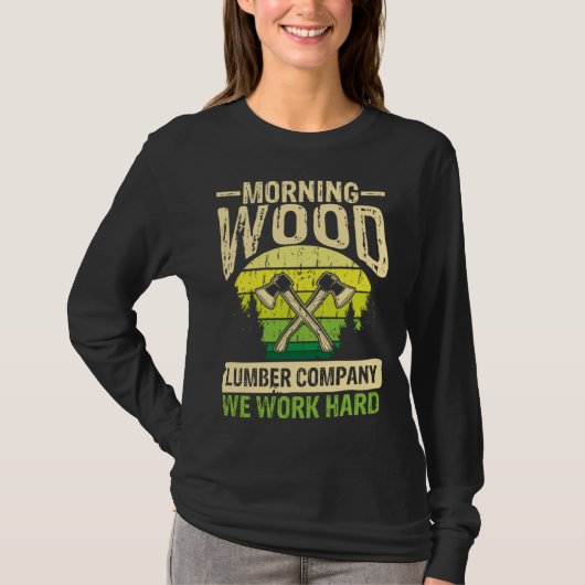 Morning wood lumber company wilderness axeman tシャツ (正面)