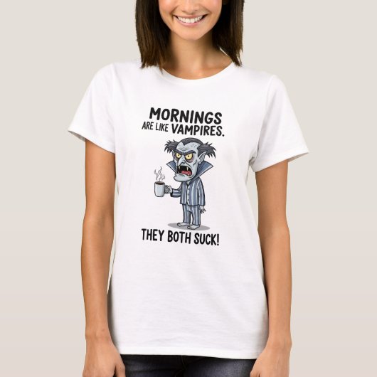 Mornings are Like Vampires Tシャツ (正面)