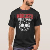 Morocco Ping Pong   Moroccan Table Tennis Team Sup Tシャツ (正面)