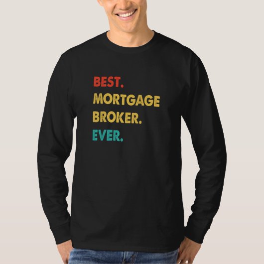 Mortgage Broker Profession Retro Best Mortgage Bro Tシャツ (正面)