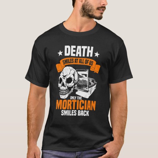 Mortician Funeral Director Undertaker Mortuary Sku Tシャツ (正面)