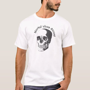 Mortuiのvivosの講師-死者は生活を教えます Tシャツ