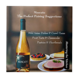 Moscato Wine Pairing Guide/Mastering the Kitchen タイル