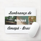 Mosepad lembrança de Amapá マウスパッド (マウス)