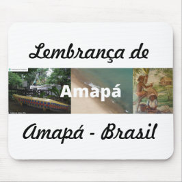 Mosepad lembrança de Amapá マウスパッド