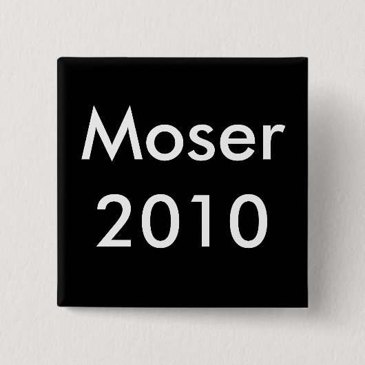 Moserの2010年の勝利ボタン 缶バッジ (正面)