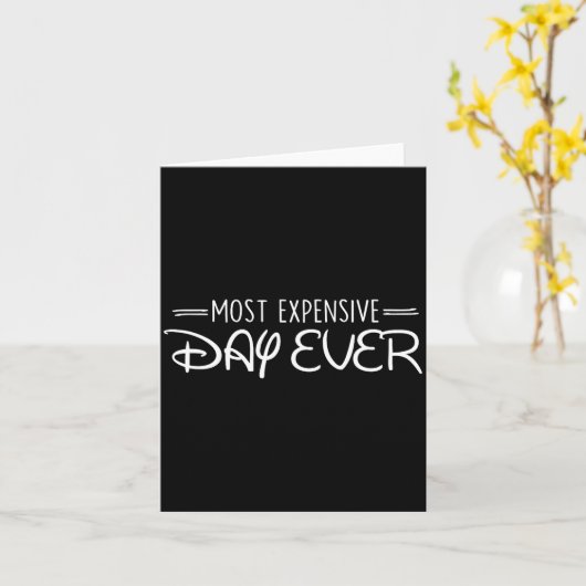 Most Expensive Day Ever Funny Travel Vacation Sayi カード (黄色い花)